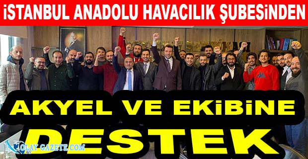  AKYEL’DEN İSTANBUL ANADOLU HAVACILIK ŞUBESİNE ZİYARET