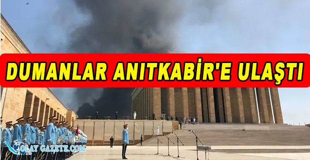 ANKARA’DA YANGIN 