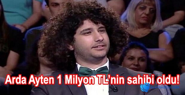 ARDA AYTEN 1 MİLYON TL