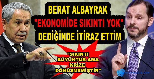 ARINÇ, BAKAN ALBAYRAK