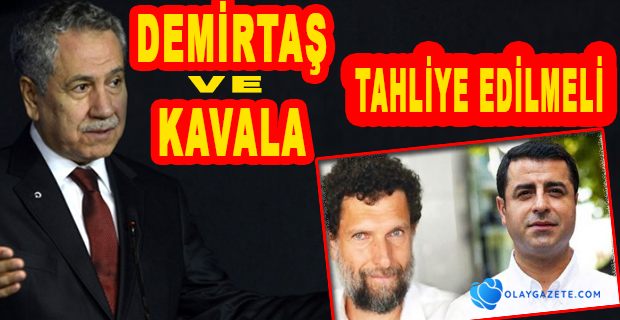 ARINÇ’TAN DEMİRTAŞ VE KAVALA ÇIKIŞI 