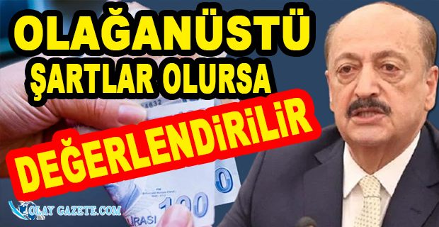 ASGARİ ÜCRETE İKİNCİ ZAM MI GELİYOR? BAKAN BİLGİN