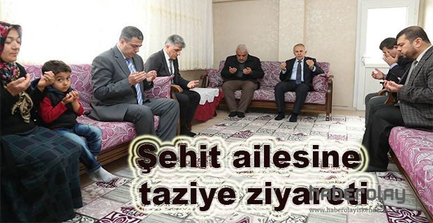 Ata’dan Şehit ailesine taziye ziyareti…