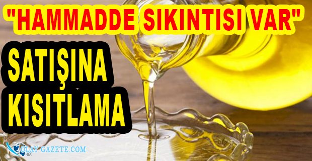 AYÇİÇEK YAĞINDA KRİZ!