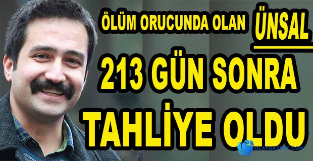  AYTAÇ ÜNSAL TAHLİYE EDİLDİ