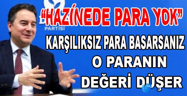 BABACAN; “TÜRK LİRASININ DEĞERİNİN KAYBOLMASI MUKADDER”