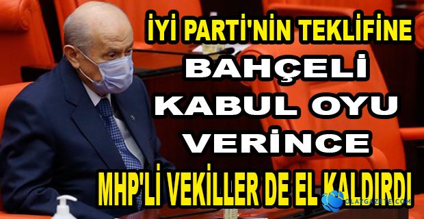 BAHÇELİ, İYİ PARTİ