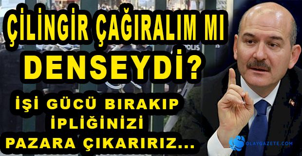 BAKAN SOYLU, BOĞAZİÇİ KAPISINA KELEPÇEYİ SAVUNDU