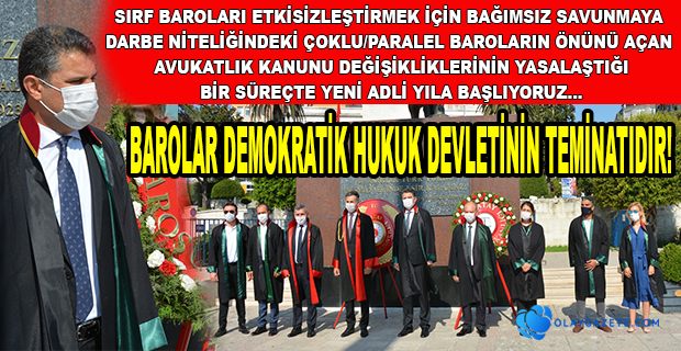 BAROLAR  DEMOKRATİK HUKUK DEVLETİNİN TEMİNATIDIR!