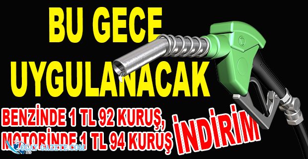 BENZİN VE MOTORİNDE İNDİRİM