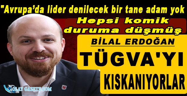 BİLAL ERDOĞAN: BENİM UZMANLIK ALANIM AVRUPA, AVRUPA DİYE BİR ŞEY KALMAYACAK