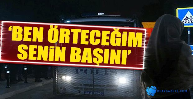 BOĞAZİÇİ ÖĞRENCİSİ İSYAN ETTİ: POLİS, AÇILAN BAŞÖRTÜMÜ ÖRTMEME İZİN VERMEDİ