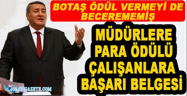 BOTAŞ’TA ÖDÜL KOMİSYONU ÜYELERİ,  KENDİ KENDİLERİNİ ÖDÜLLENDİRMİŞ