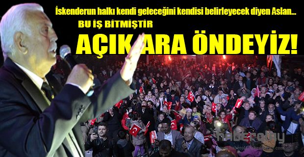 BU İŞ BİTMİŞTİR  AÇIK ARA ÖNDEYİZ! 