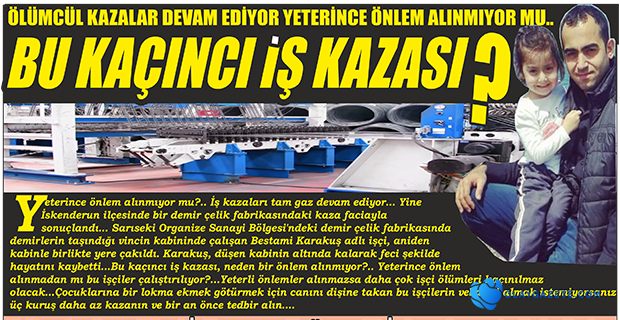 BU KAÇINCI İŞ KAZASI?..