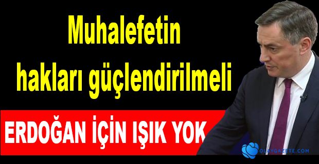 BUGÜNÜN MUHALEFETİ YARININ HÜKÜMETİDİR