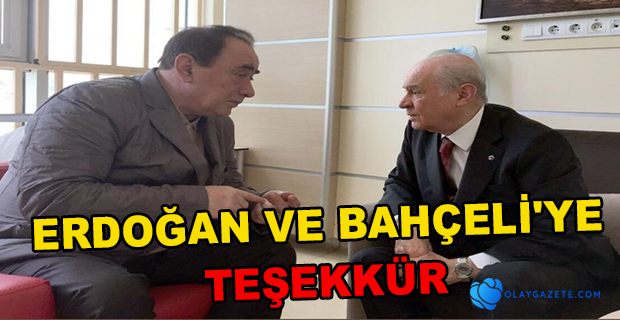 ÇAKICI’DAN  ERDOĞAN VE BAHÇELİ