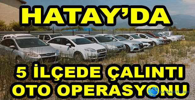 ÇALINTI OTO OPERASYONU