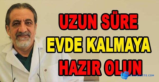 ÇALIŞMA VE HAREKET DURDURULMALI
