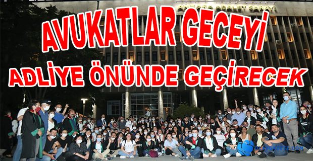 ÇANKAYA KAPISI ÖNÜNDEKİ BEKLEYİŞİNİN 2’NCİ GÜNÜ