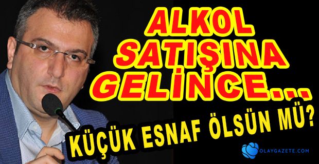 CEM KÜÇÜK: ALKOL SATIŞINA GELİNCE KOMPLE YASAKLANMASI HÂLİYLE ELEŞTİRİLİR