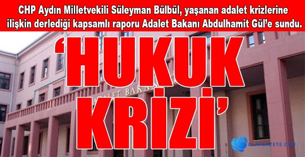 CHP, ADALET BAKANI GÜL