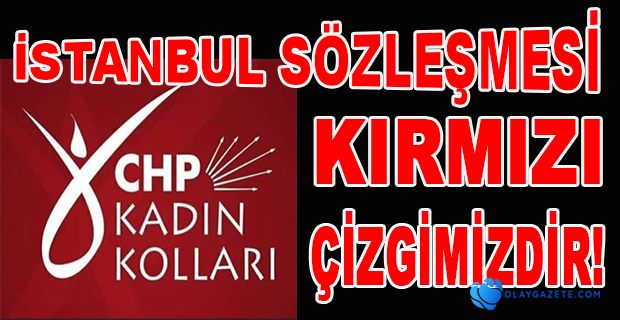 CHP KADIN KOLLARINDAN EŞ ZAMANLI AÇIKLAMA