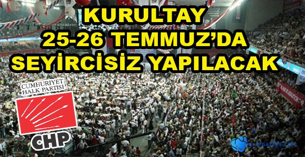 CHP KURULTAYI