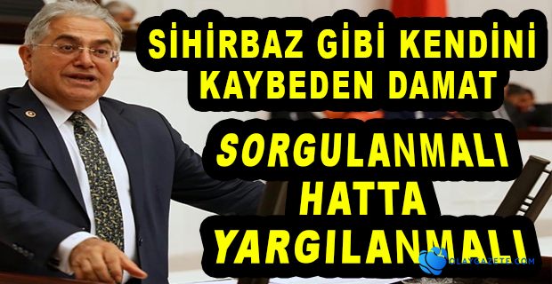 CHP’Lİ ÜNSAL: BÜTÇEYİ DİBE VURDURAN, EKONOMİYİ BATIRAN DAMAT, ORTAYA ÇIKARILMALI