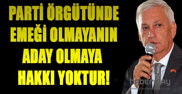 ÇOLAK ADAY ADAYLIĞINI AÇILADI