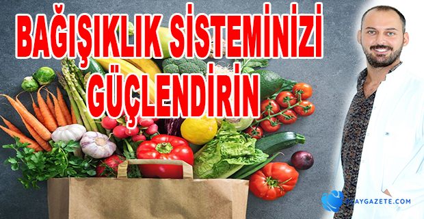 CORONA VİRÜSE KARŞI BAĞIŞIKLIK SİSTEMİNİZİ GÜÇLENDİRİN