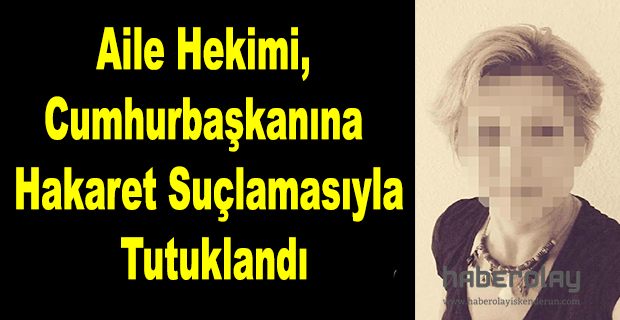 Cumhurbaşkanına Hakaret İddiası