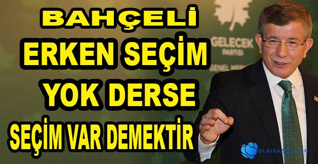 DAVUTOĞLU:" BAHÇELİ SES ÇIKARAMADIĞI İÇİN BİZİM SESİMİZİ GÜRÜLTÜ ZANNEDİYOR"