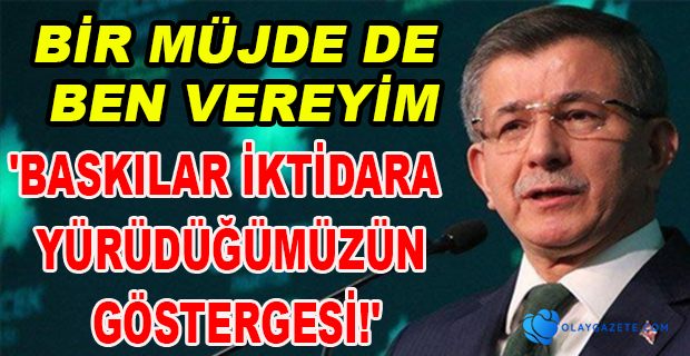 DAVUTOĞLU DOĞALGAZ MÜJDESİNİ DEĞERLENDİRDİ