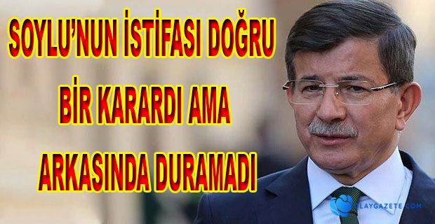 DAVUTOĞLU İLK KEZ AÇIKLADI