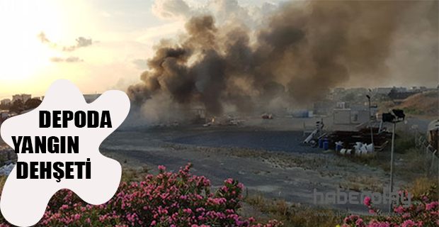 DEPODA YANGIN ÇIKTI