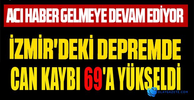 DEPREMDE CAN KAYBI 69