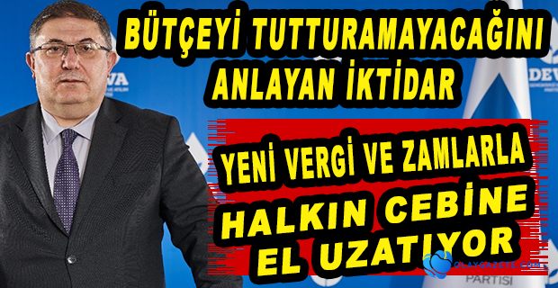  DEVA PARTİLİ ÇANAKCI  İKTİDAR ELİNİ HALKIN CEBİNDEN DERHAL ÇEKMELİDİR