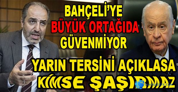 DEVA PARTİSİ’NDEN BAHÇELİ ÇIKIŞI