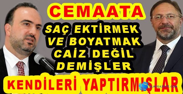 DİYANET SAÇ EKTİRMENİN CAİZ OLMADIĞINI SÖYLERKEN, ALİ ERBAŞ VE FATİH KURT