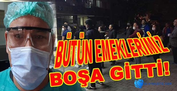 DOKTOR İSYAN ETTİ