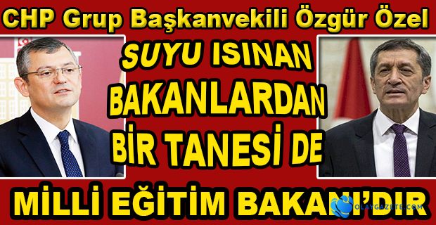 EBA ÇÖKÜNCE ÇOK SEVİNDİM DİYEN BAKAN SELÇUK’A ÖZEL’DEN TEPKİ