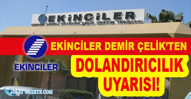 EKİNCİLER ŞİRKETİNDEN ÖNEMLİ UYARI VE BİLGİLENDİRME!