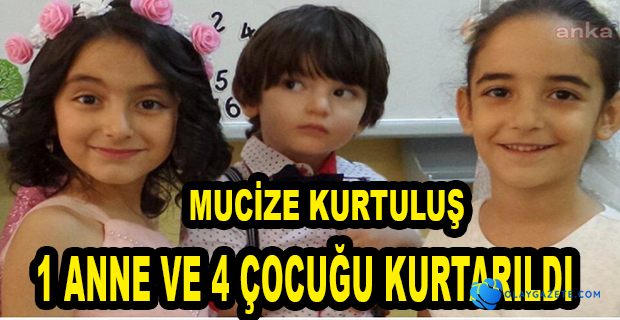 ENKAZ ALTINDA 1 ANNE VE 4 ÇOCUĞUNA ULAŞILDI