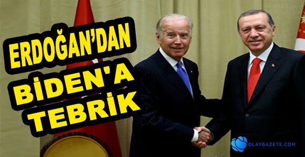 ERDOĞAN, ABD BAŞKANI SEÇİLEN JOE BİDEN