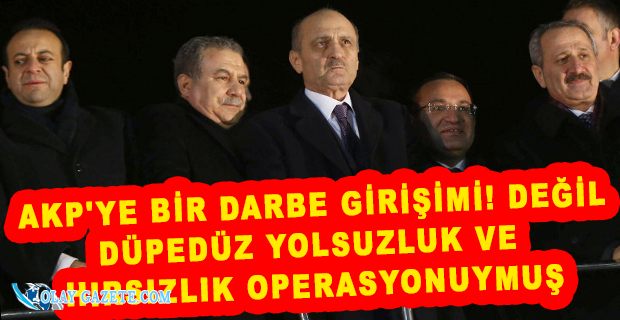 ERDOĞAN BAYRAKTAR 17-25 ARALIK TAPELERİNİ KABUL ETTİ, CHP