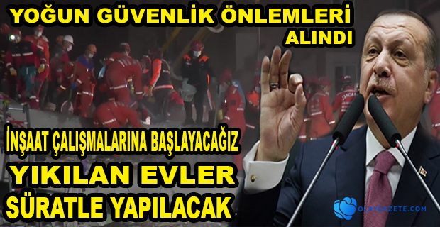 ERDOĞAN, ENKAZ BAŞINA GİDEREK BİLGİ ALDI