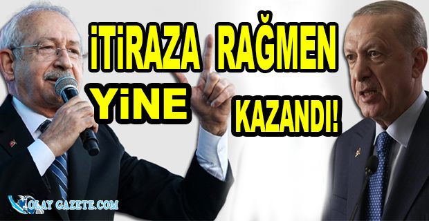ERDOĞAN YİNE KAYBETTİ, KILIÇDAROĞLU YİNE KAZANDI