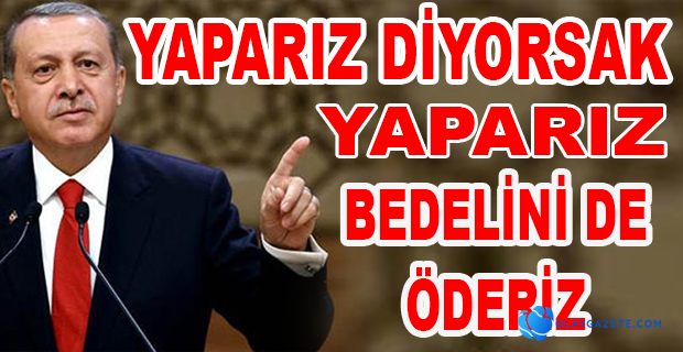 ERDOĞAN’DAN DOĞU AKDENİZ MESAJI