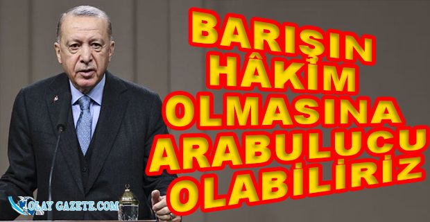 ERDOĞAN’DAN ‘UKRAYNA-RUSYA’ GERGİNLİĞİ AÇIKLAMASI